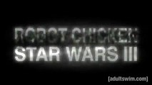 Robot Chicken: Star Wars Episode III Bande-annonce (EN)