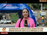 CANTV inauguró nodo de nueva generación para más de 700 familias del sector Los Mangos pqa. La Vega