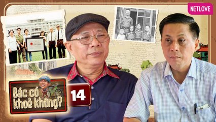 Bác Có Khỏe Không? | Chủ Nhật Vàng - Tập 14