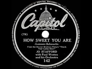 1943 Jo Stafford How Sweet You Are