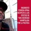 Rigoberto Ferrera opina respecto al efecto que tiene en las personas 