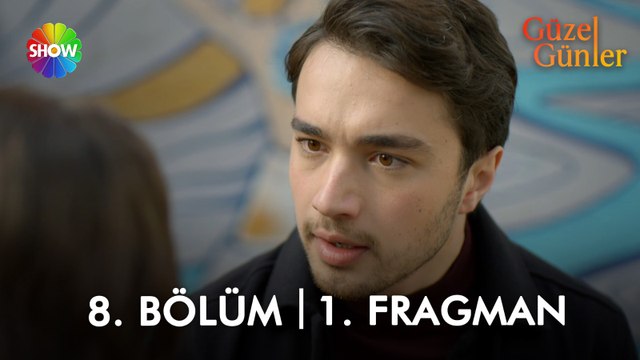 Güzel Günler 8. Bölüm 1. Fragman | “Benim böyle bir şeyden haberim yoktu!”