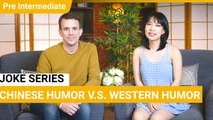 Joke Series: 中、西幽默感 Chinese Humor v.s. Western Humor | Pre-Intermediate Lesson (v) | ChinesePod