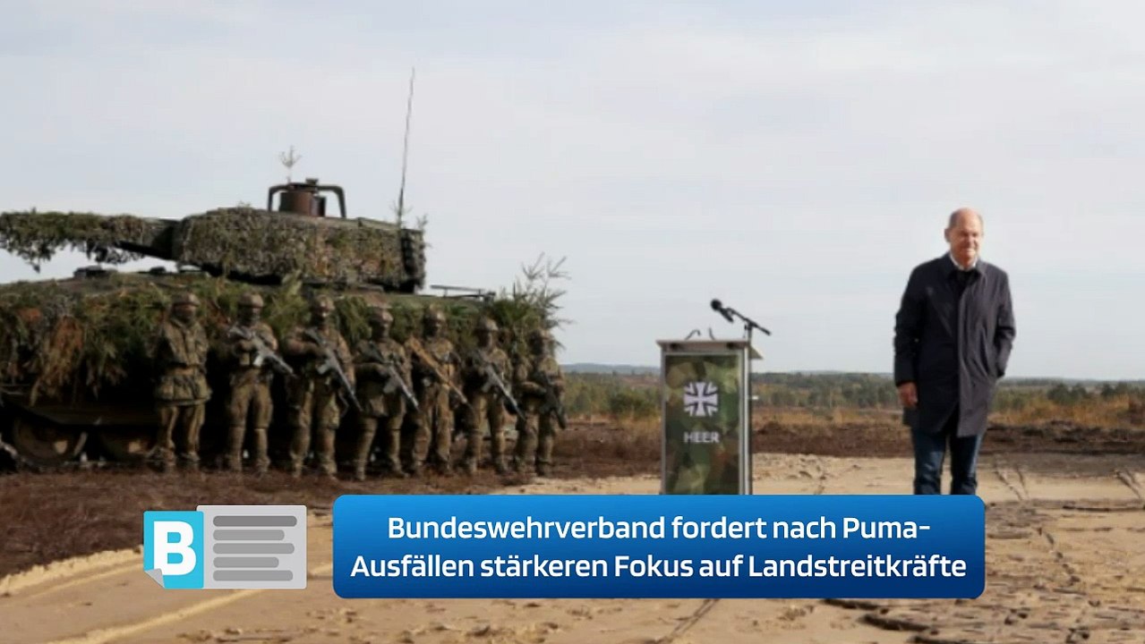 Bundeswehrverband fordert nach Puma-Ausfällen stärkeren Fokus auf Landstreitkräfte