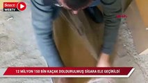 Adana'da 12 milyon 150 bin kaçak doldurulmuş sigara ele geçirildi