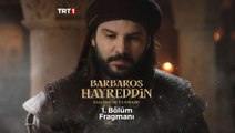 Barbaros Hayreddin: Sultanın Fermanı 1. Bölüm Fragmanı
