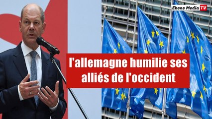 l'Allemagne inflige une humiliation monumentale aux occidentaux