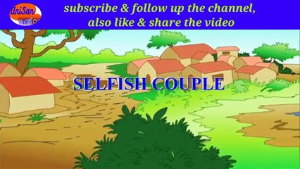 Selfish Couple - English animated cartoon moral story