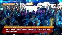 En España también hubo festejos de los hinchas argentinos