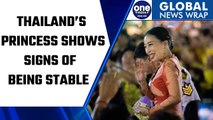 Thai princess Bajrakitiyabha kept on life support, shows signs of being stable | Oneindia News *News