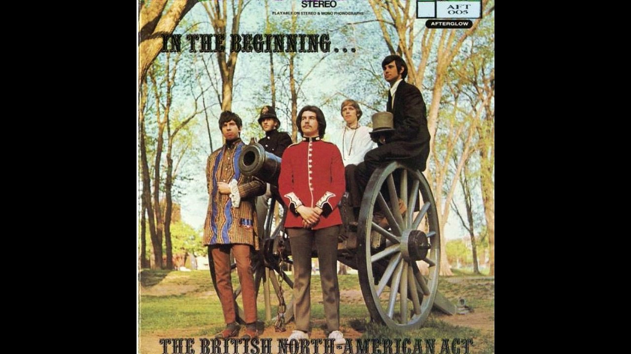 The British North-American Act — In The Beginning… 1969 (Canada, Psychedelic Pop/Sunshine Pop)