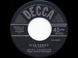 1952 Blue Tango - Leroy Anderson (his original #1 version)
