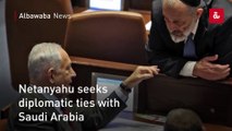 Netanyahu seeks diplomatic ties with Saudi Arabia