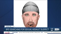 Bakersfield Police Department asks for help identifying sexual assault suspect