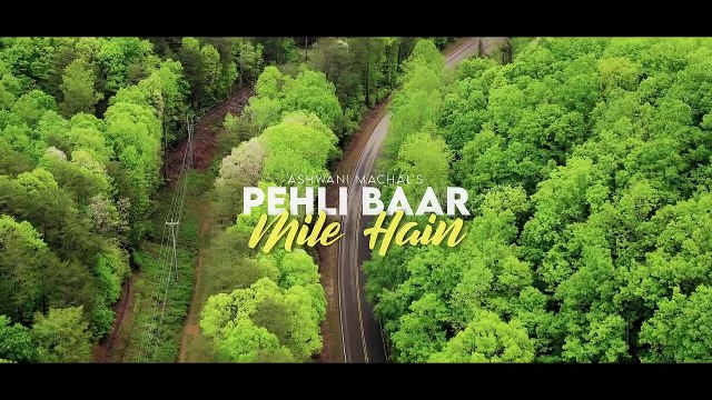 Pehli_Baar_Mile_Hain_-_Cover_Song|Romantic_Hindi_Song|Old_Song_New_Version|Ashwani_Machalhindi song|hindi song new| hindi song dj| hindi song old|hindi song video|hindi songs 2022|hindi song dj remix| hindi song ringtone|hindi song new 2022|