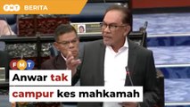 Saya tak campur kes mahkamah, kata Anwar