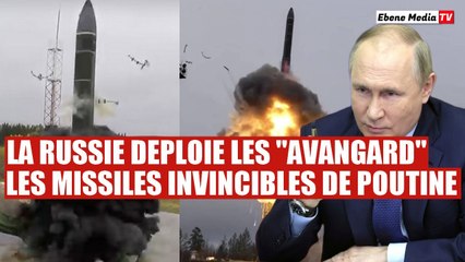 La Russie déploie les "AVANGARD" missiles invincibles de Poutine
