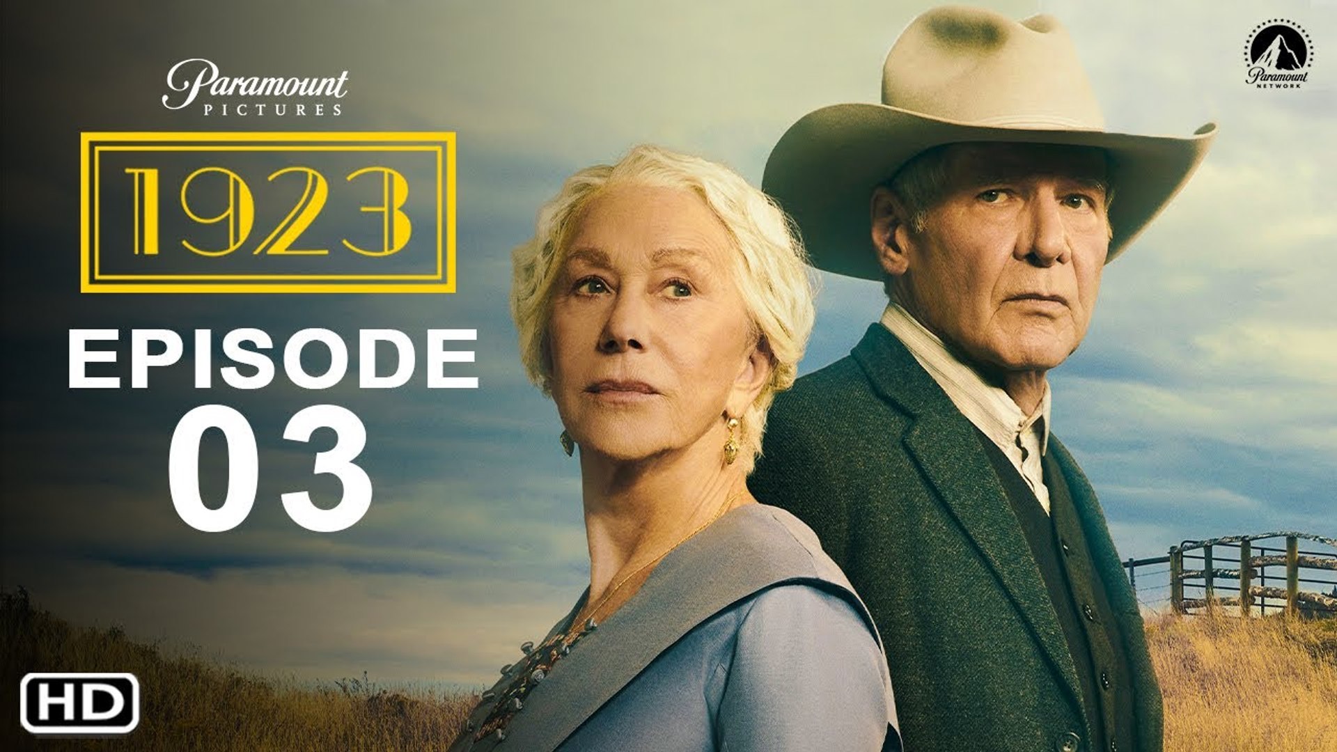 1923 Season 1 Episode 3 Teaser (2023) - Paramount+, 1923 01x02 Preview,  Spoiler, Harrison Ford, Cast - video Dailymotion