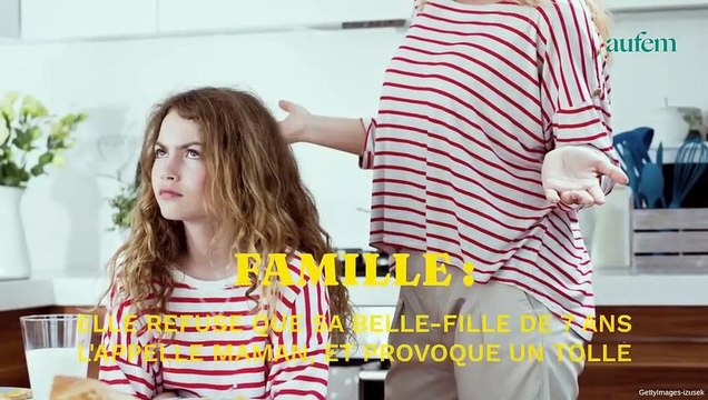 Elle refuse que sa belle-fille de 7 ans l’appelle maman, et provoque un tollé