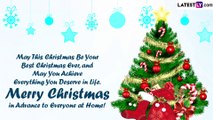Christmas 2022 Wishes in Advance: Share These Greetings, Messages and Christmas Tree Images
