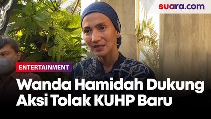 Wanda Hamidah Dukung Aksi Tolak KUHP Baru: Aduh, Ampun Deh!