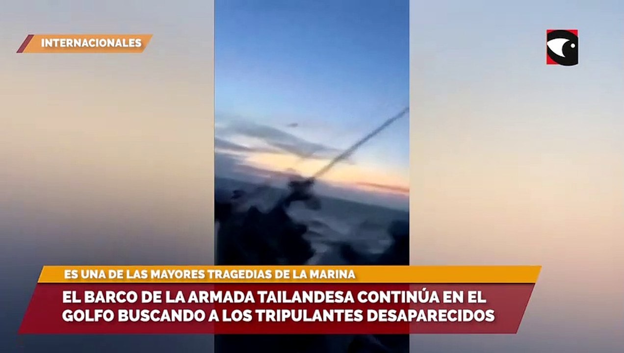 El barco de la Armada tailandesa continúa en el Golfo buscando a los tripulantes desaparecidos