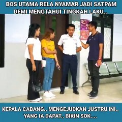 bos besar nyamar jadi satpam