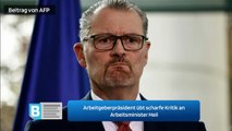 Arbeitgeberpräsident übt scharfe Kritik an Arbeitsminister Heil