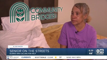 Valley senior on the streets makes a desperate call for help