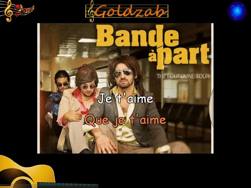 KARAOKE BANDE À PART Femme que j'aime Vidéo Dailymotion