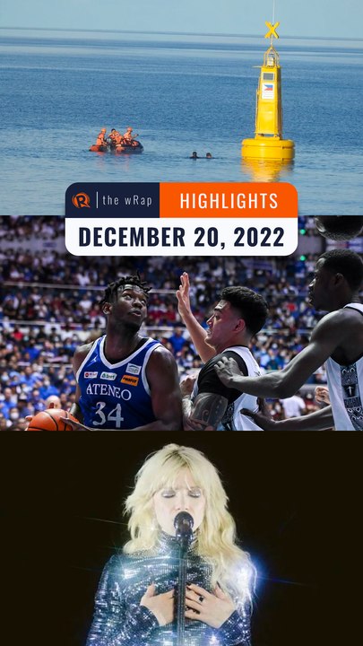 Rappler's highlights: West PH Sea, Ateneo UAAP, and Carly Rae Jepsen | December 20, 2022 | The wRap