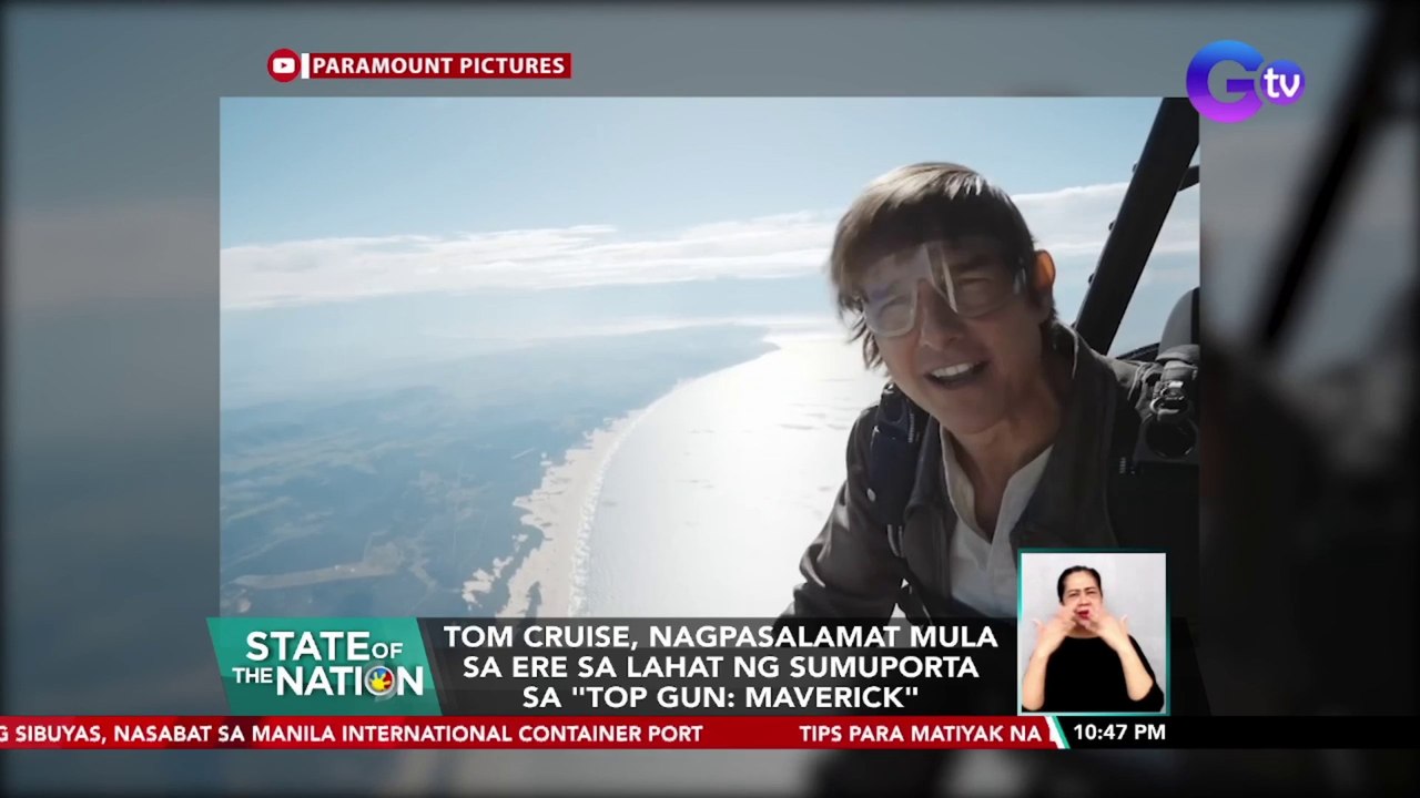 Tom Cruise, nagpasalamat mula sa ere sa lahat ng sumuporta sa "Top Gun: Maverick" | SONA