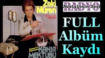 Zeki Müren - KAHIR MEKTUBU (Full Albüm Kaydı)