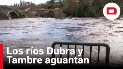 Los ríos Dubra y Tambre aguantan sin desbordarse pese al aumento del caudal