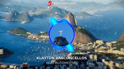Beat Automotivo - Klayton Vasconcellos