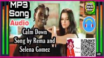 Calm Down Rema Selena Gomez | Song | Aviral Trending | Latest for My Song | Super Hit Song