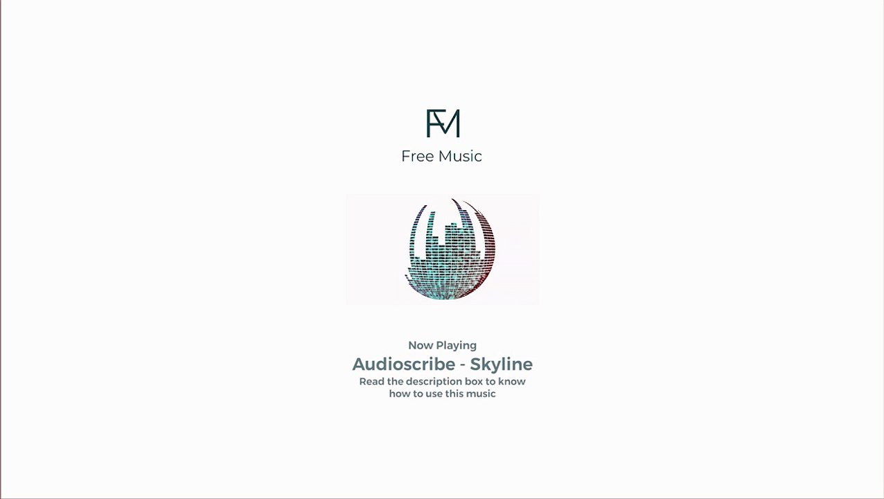 Audioscribe - Skyline (No Copyright Sound)