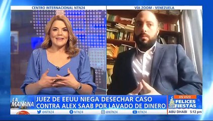 El abogado Kelvin Zambrano habló en La Mañana de NTN24 sobre la decisión de un juez estadounidense que le negó inmunidad diplomática de Alex Saab.