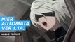 Nuevo tráiler de NieR Automata Ver 1.1a, anime basado en el juego que llega en 2023
