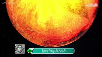 Exoplaneta pode dar dicas de como a Terra poderia morrer