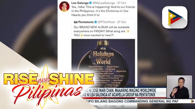 TALK BIZ | Christmas in our hearts classic ni Jose Mari Chan, maaaring maging worldwide ang popularity dahil sa collab ni Lea Salonga at acapella group na Pentatonix