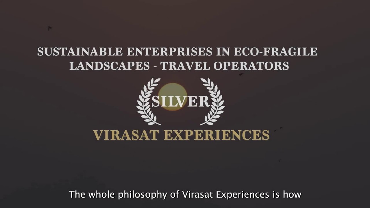 Sustainable Enterprises in Eco-Fragile Landscapes: Travel Operators - Silver | Virasat Experiences