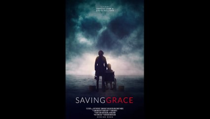 Saving Grace - Official Trailer © 2022 Horror, Thriller