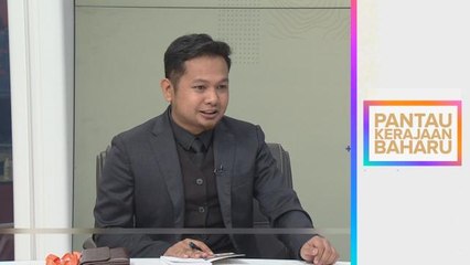 Pantau Kerajaan Baharu | Pembangunan holistik, tingkat ekonomi pantai timur