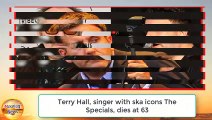 Terry Hall, singer with ska icons The Specials, dies at 63(2)