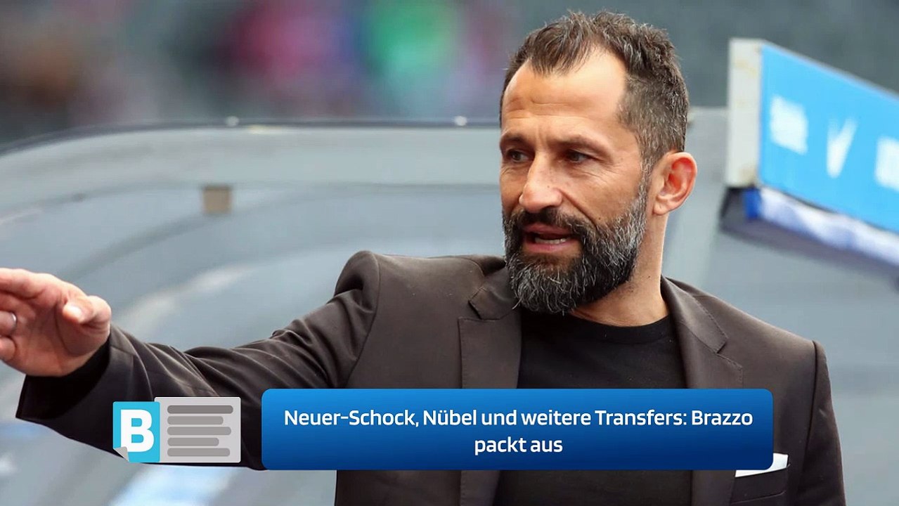 Neuer-Schock, Nübel und weitere Transfers