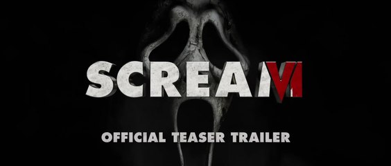 SCREAM VI (2023) Trailer VO- HD
