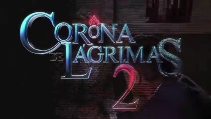 Corona de lágrimas 2 Cap 83