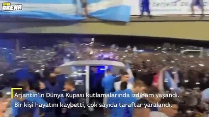 Arjantin'in şampiyonluk kutlamalarında izdiham yaşandı! Ölü ve yaralılar var...