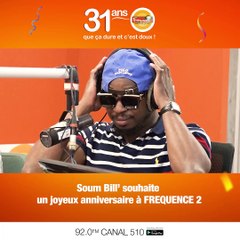 Quand Soumbill souhaite un joyeux anniversaire à FREQUENCE 2
